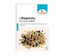Ana Maria Lajusticia Magnesium, Schlüssel zur Gesundheit